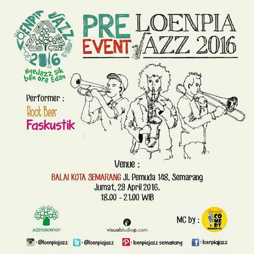 Pre Event Loenpia Jazz 2016 Semarang