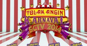 tolak-angin-karnaval-sctv-2014
